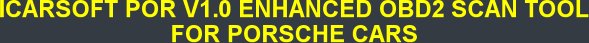ICARSOFT POR V1.0 ENHANCED OBD2 SCAN TOOL FOR PORSCHE CARS